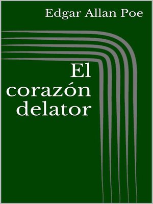 cover image of El corazón delator